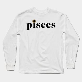 Pisces Sunflower Zodiac Long Sleeve T-Shirt